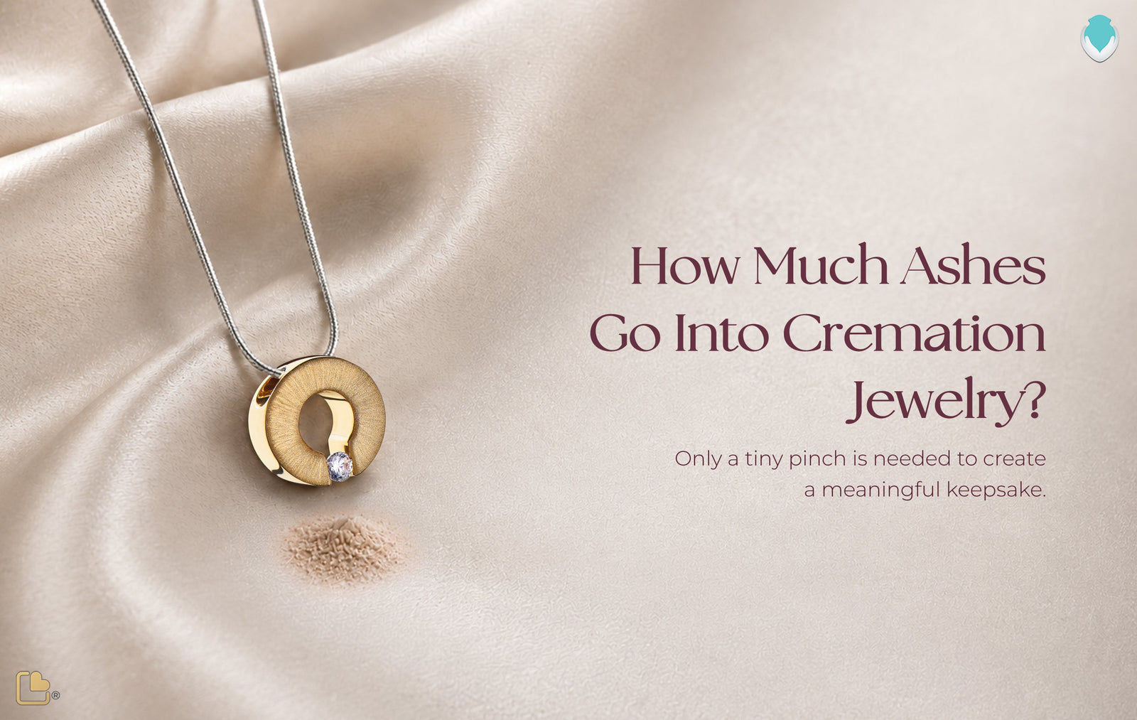 How Much Ashes Go Into Cremation Jewelry?